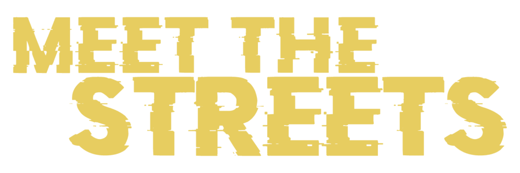 MEET THE STREETS YELLOW MEET THE STREETS YELLOW